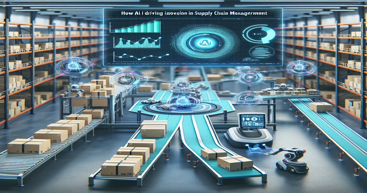 How AI is Driving Innovation in Supply Chain Management